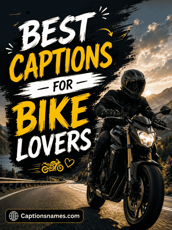 Best Captions for Bike Lovers