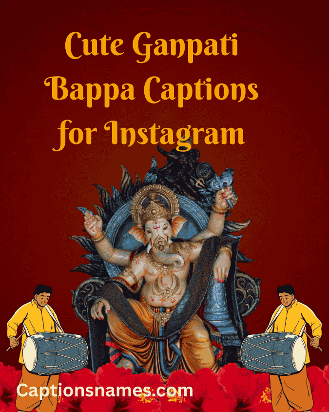 Cute Ganpati Bappa Captions for Instagram