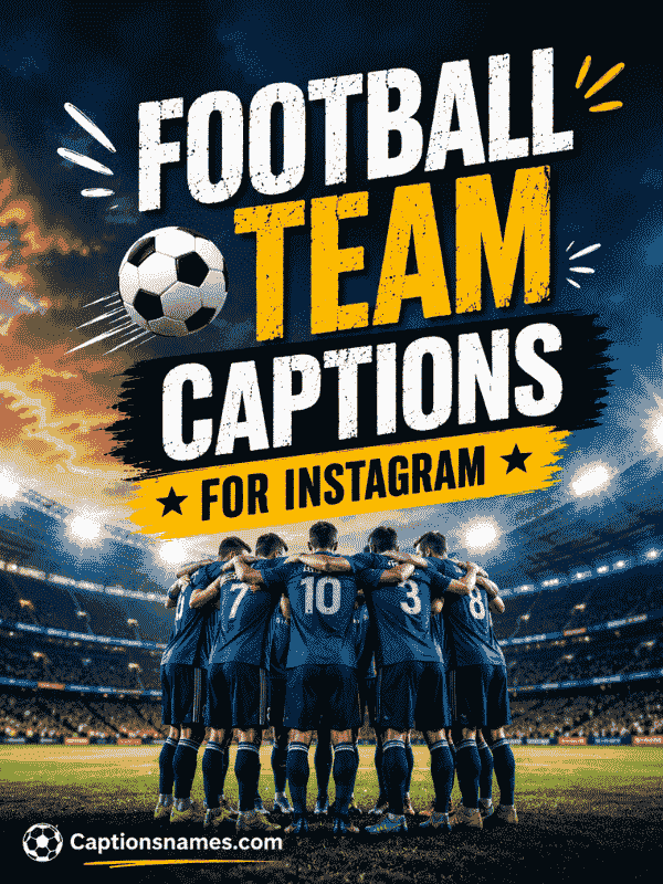 Football Team Captions for Instagram