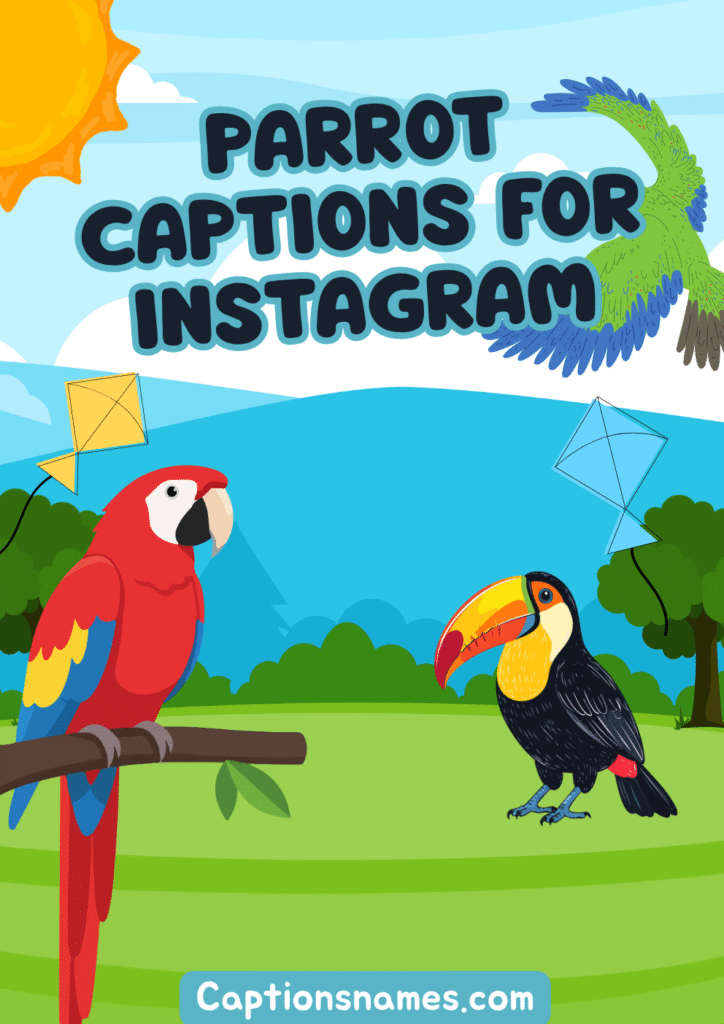Parrot Captions for Instagram