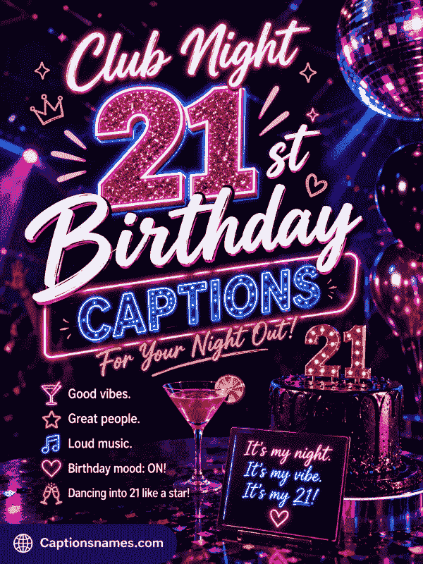 Club Night Birthday Captions