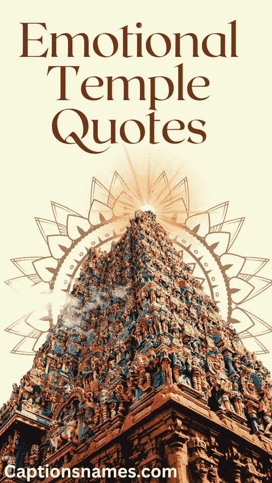 Emotional Temple Quotes