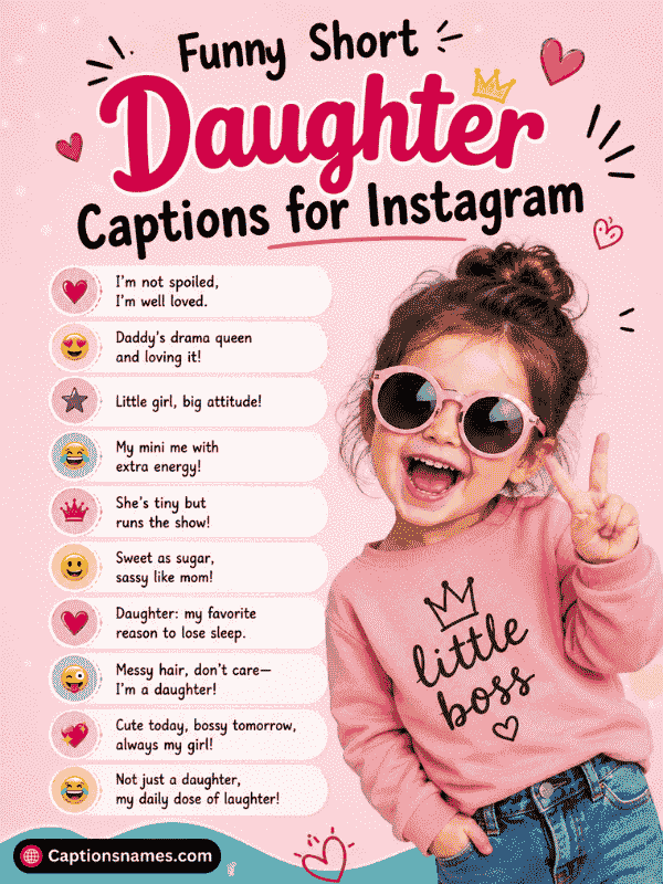 Funny Short Daughter Captions for Instagram