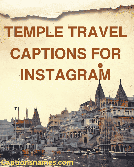 Temple Travel Captions for Instagram