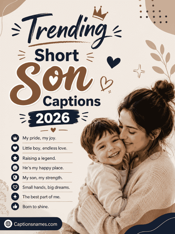 Trending Short Son Captions 2026