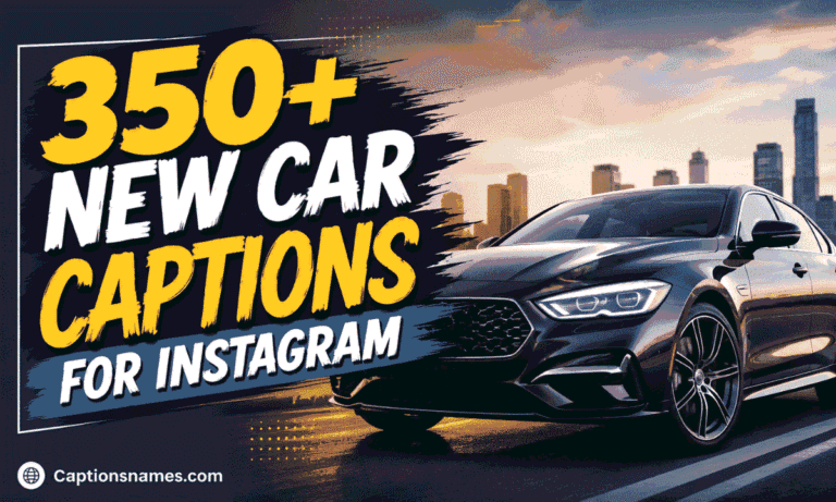 350+ New Car Captions for Instagram