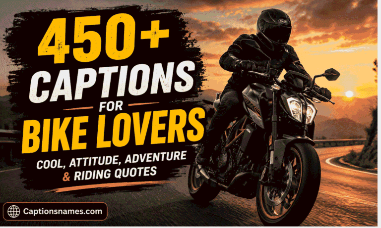 Captions for Bike Lovers