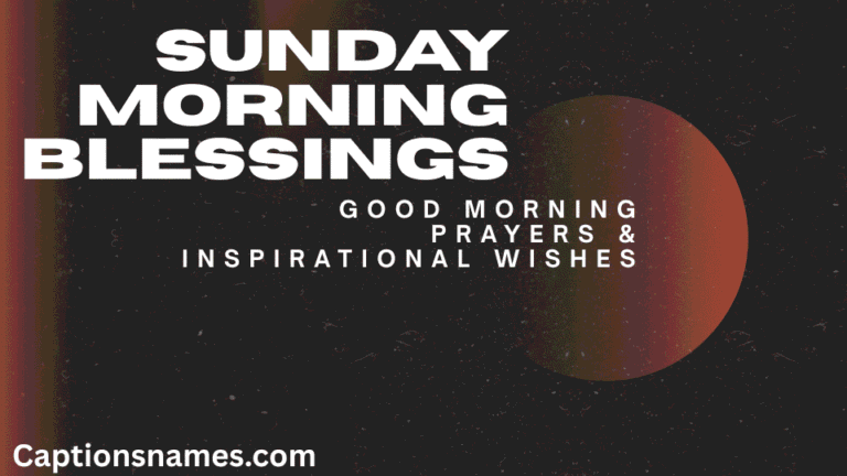 Sunday Morning Blessings