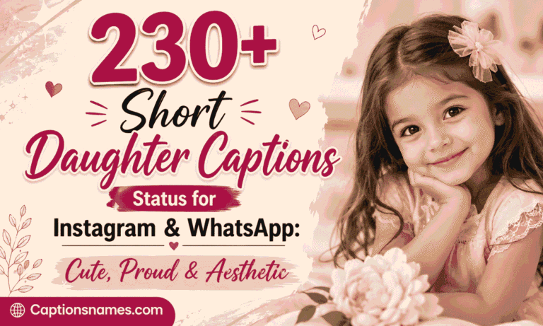Daughter Captions Status for Instagram & WhatsApp